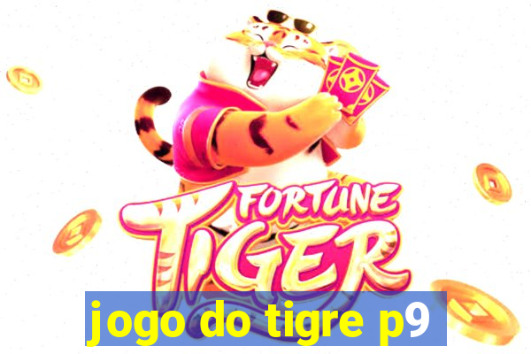 jogo do tigre p9